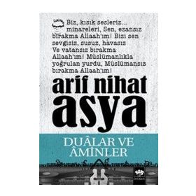 DUALAR VE AMINLER - ARIF NIHAT ASYA