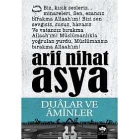 DUALAR VE AMINLER - ARIF NIHAT ASYA
