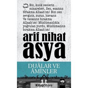 DUALAR VE AMINLER - ARIF NIHAT ASYA