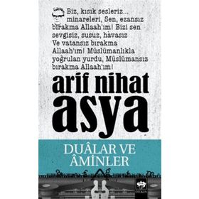 DUALAR VE AMINLER - ARIF NIHAT ASYA