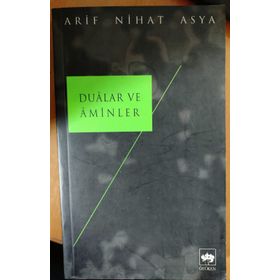 DUALAR VE AMINLER - ARIF NIHAT ASYA