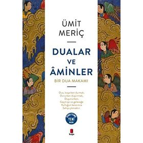 DUALAR VE AMINLER - ÜMİT MERİÇ
