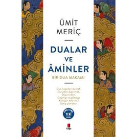DUALAR VE AMINLER - ÜMİT MERİÇ