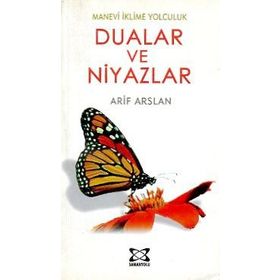 Dualar ve Niyazlar - Arif Aslan