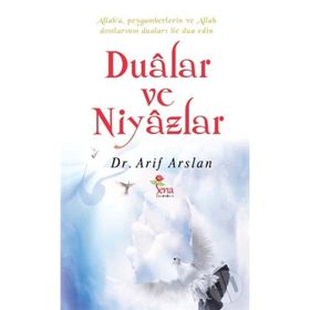Dualar ve Niyazlar - Arif Aslan