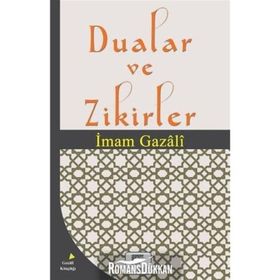 Dualar ve Zikirler - imami gazali