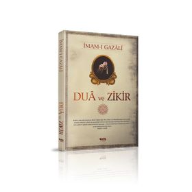 Dualar ve Zikirler - imami gazali