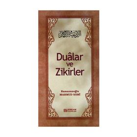 Dualar ve Zikirler - Mahmud Sami Ramazanoğlu