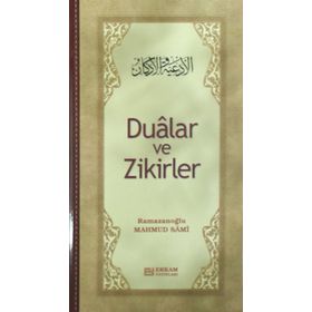 Dualar ve Zikirler - Mahmud Sami Ramazanoğlu