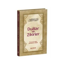 Dualar ve Zikirler - Mahmud Sami Ramazanoğlu
