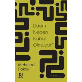 DUALARIM KABUL OLMUYOR NEDEN? - ABDULLAH SEVINÇ