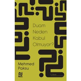 DUALARIM KABUL OLMUYOR NEDEN? - ABDULLAH SEVINÇ
