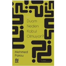 DUALARIM KABUL OLMUYOR NEDEN? - ABDULLAH SEVINÇ
