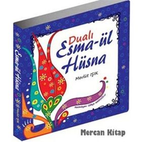 DUALI ESMA'ÜL HÜSNA - MEVLÜT IŞIK