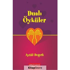 Dualı Öyküler - Aytül Değerli