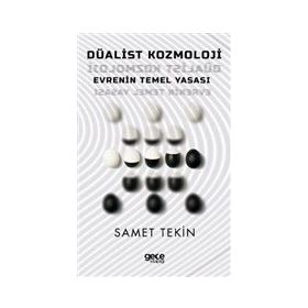 Düalist Kozmoloji - Samet Tekin