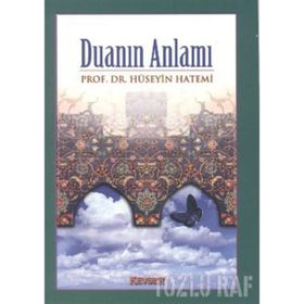 DUANIN ANLAMI - HÜSEYİN HATEMÎ