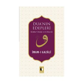 Dua’nın Edepleri - imami gazali
