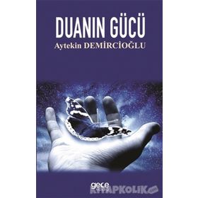 Duanın Gücü - Aytekin Demircioğlu