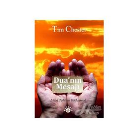 Dua'nın Mesajı - Tim Chester