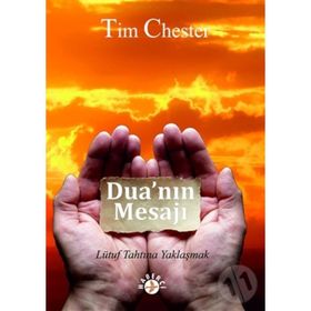 Dua'nın Mesajı - Tim Chester