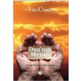 Dua'nın Mesajı - Tim Chester
