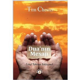 Dua'nın Mesajı - Tim Chester