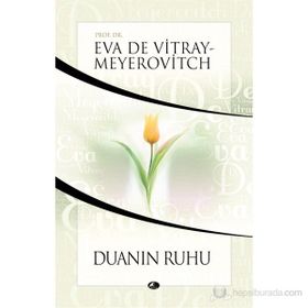 DUANIN RUHU - EVA DE VITRAY-MEYEROVITCH