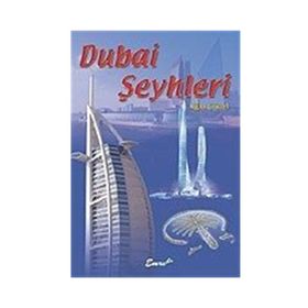 DUBAI ŞEYHLERİ - UĞUR GÜZEL