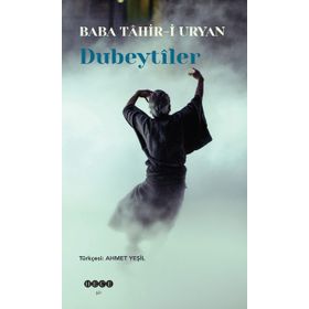 Dubeytiler - Baba Tahir-i Uryan