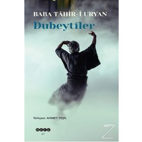 Dubeytiler - Baba Tahir-i Uryan