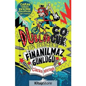 Dublör Çocuk Fin Spencer in Finanılmaz Günlüğü - 1 - Ciaran Murtagh
