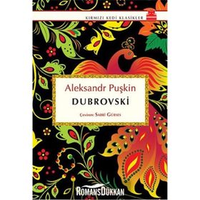 DUBROVSKI - ALEKSANDR SERGEYEVİÇ PUŞKİN