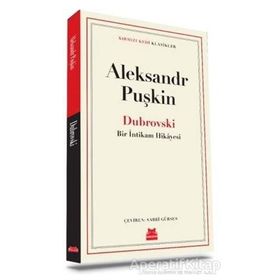 DUBROVSKI - ALEKSANDR SERGEYEVİÇ PUŞKİN