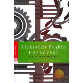 DUBROVSKI - ALEKSANDR SERGEYEVİÇ PUŞKİN