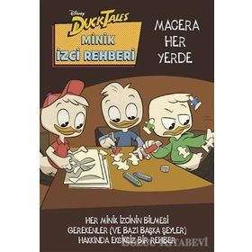 Duck Tales Minik İzci Rehberi - Macera Her Yerde - Kolektif