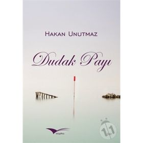 Dudak Payı - Hakan Unutmaz