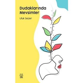 Dudaklarında Mevsimler-Luna Yayınları