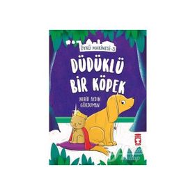Düdüklü Köpek - Nehir Aydın Gökduman