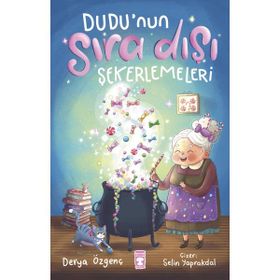 Dudu'nun Sıra Dışı Şekerlemeleri - Derya Özgenç