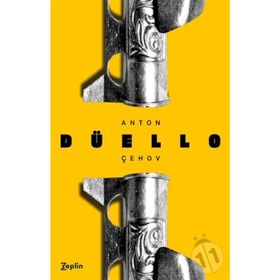 DÜELLO - ANTON PAVLOVIÇ ÇEHOV
