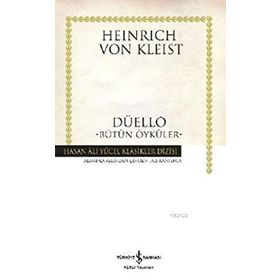 DÜELLO BÜTÜN ÖYKÜLER - HEINRICH VON KLEIST