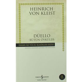 DÜELLO BÜTÜN ÖYKÜLER - HEINRICH VON KLEIST