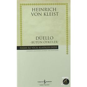 DÜELLO BÜTÜN ÖYKÜLER - HEINRICH VON KLEIST