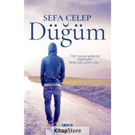 Düğüm - Sefa Celep