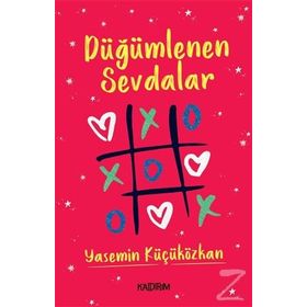 Düğümlenen Sevdalar - Yasemin Küçüközkan
