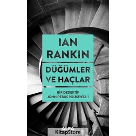 Düğümler ve Haçlar - Ian Rankın