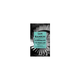 Düğümler ve Haçlar - Ian Rankın