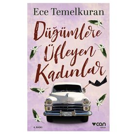 Düğümlere Üfleyen Kadınlar - Ece Temelkuran