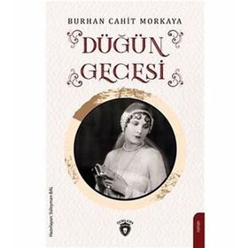Düğün Gecesi - Burhan Cahit Morkaya